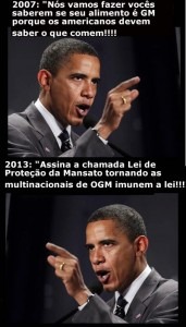 Geneticamente Modificadas - Pres. Obama Antes e Depois de Eleito